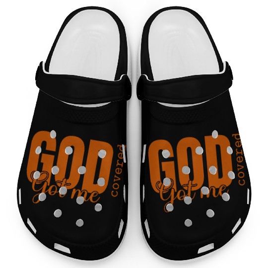 God Got Me Covered - Faith-Based Christian Apparel Clogs
