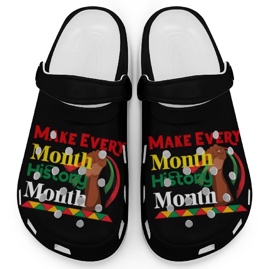 Juneteenth Make Every Month History Month Clogs