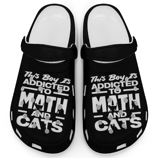 Math Teacher Addicted To Math And Cats Clogs