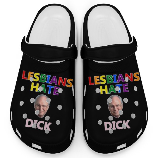 Lesbians Hate Dick Clogs