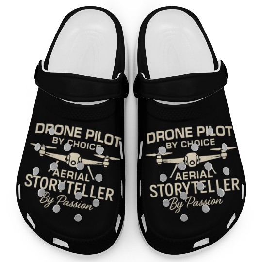 Drone Photographer FPV Freestyle Pilot Aerial Clogs