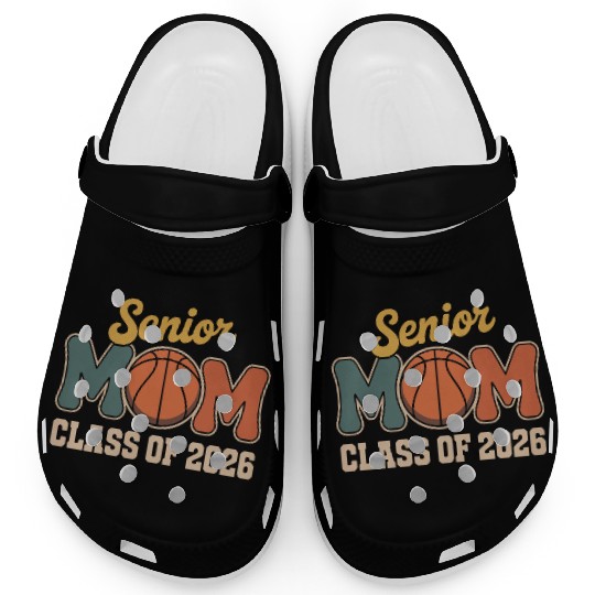 Senior Mom Basketball Class of 2026 Clogs
