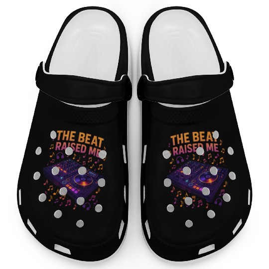 The Beat Raised Me – DJ Festival Style Clogs