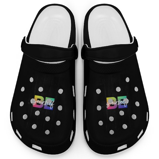 Be Yourself Clogs