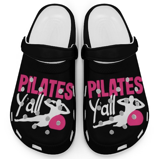 Pilates Y'all Embrace Your Workout Vibe Clogs