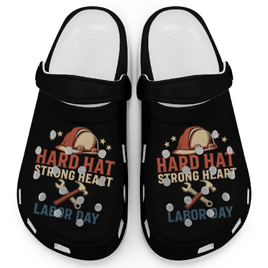 Hard Hat, Strong Heart – Labor day Clogs