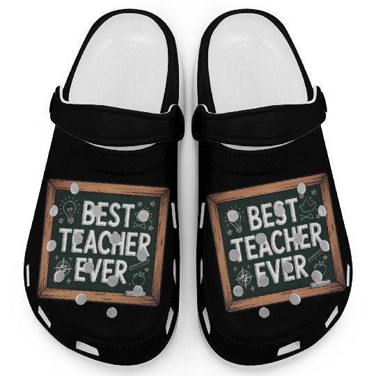 Best Teacher Ever Chalkboard Teachers Gift Clogs