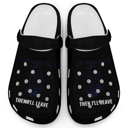 One More Bird I'll Leave Bird Photography Clogs