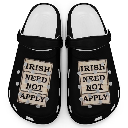 Vintage Irish Need Not Apply Sign Clogs