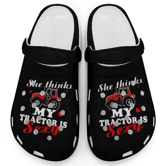 Tractor - she thinks my tractor is sexy Clogs