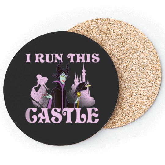Disney Sleeping Beauty Aurora Maleficent I Run This Castle Coasters