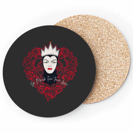 Disney Villains Evil Queen So Much For True Love Valentines Coasters