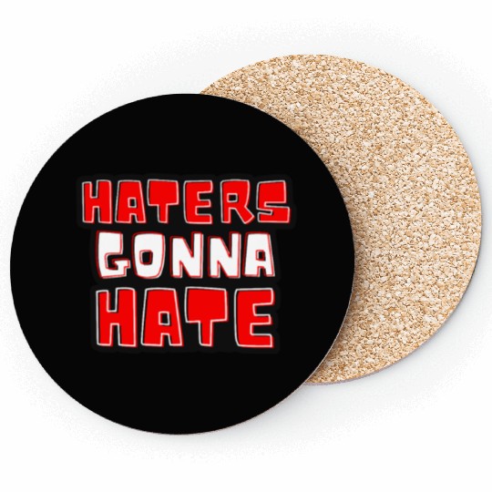 Haters gonna hate typography Taylorr Swift Graphics Coasters
