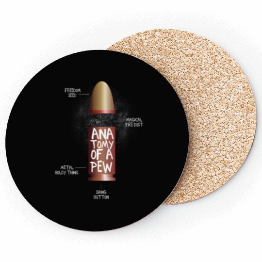 The anatomy of a pew funny bullet assembly Coasters