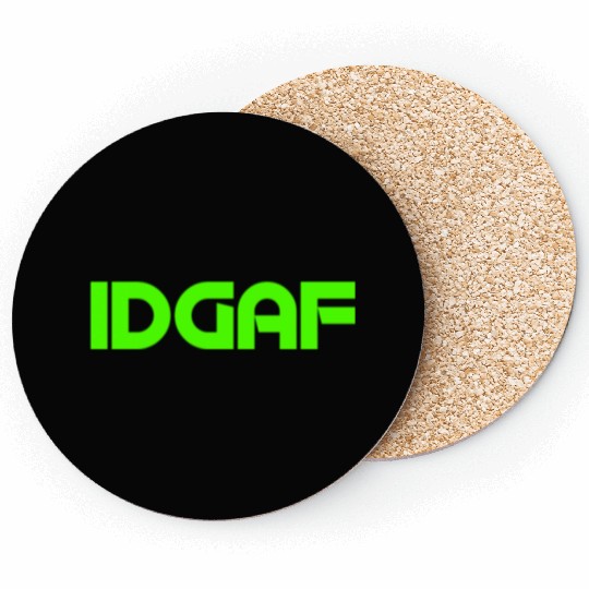 IDGAF (LIME GREEN PRINT) Coasters
