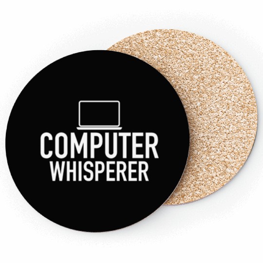 Computer Whisperer Tech Support IT Support IT Nerd Coasters