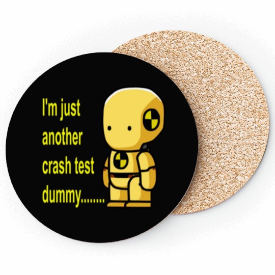 crash test dummy Coasters