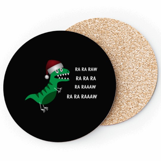 Funny Christmas T-Rex Dinosaur Ra Ra Ra Xmas Coasters