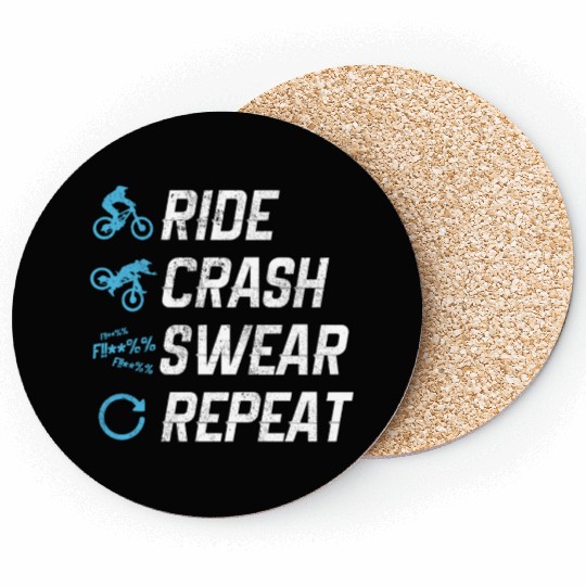 Mountain Bike - Ride Crash Swear Repeat Coasters