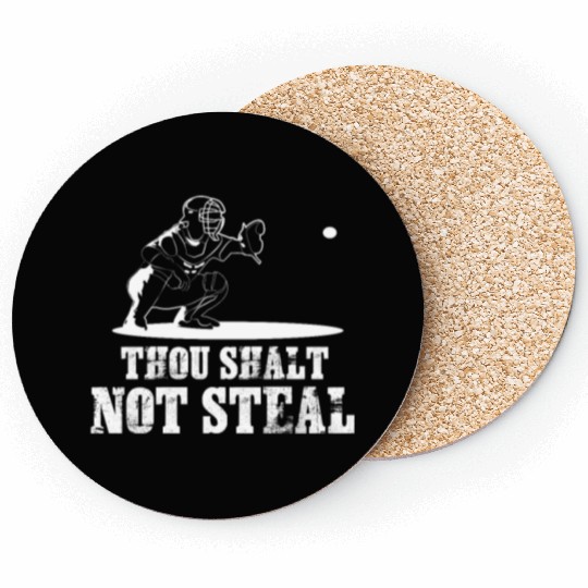 Baseball Catcher Joke - Thou Shalt Not Steal Coasters