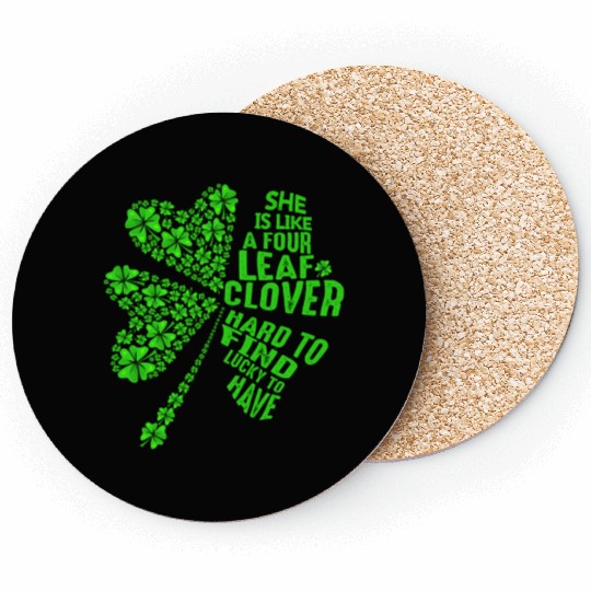 She's Like Is 4 Leaf Clover Hard To Find Lucky Coasters