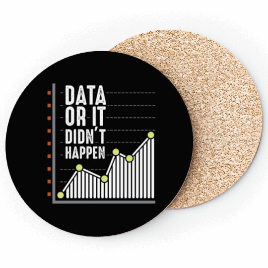 Data Nerd Behavior Analyst Statistics Scientist Coasters