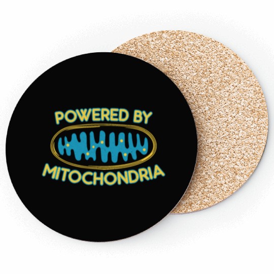 Powered by mitochondria - nerdy and geeky gift Coasters