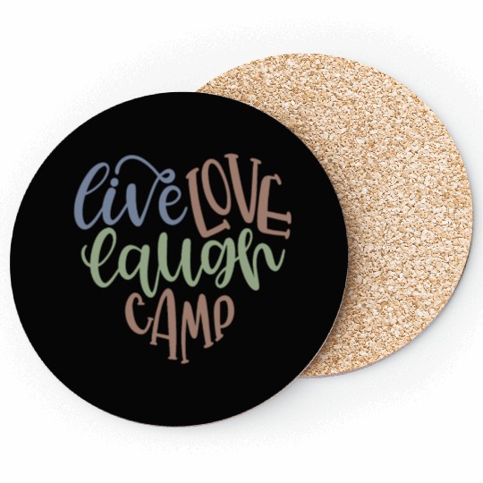 Live Love Laugh Camp RV Coasters