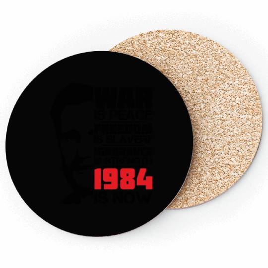 War is peace, George Orwell Portrait, 1984 Coasters