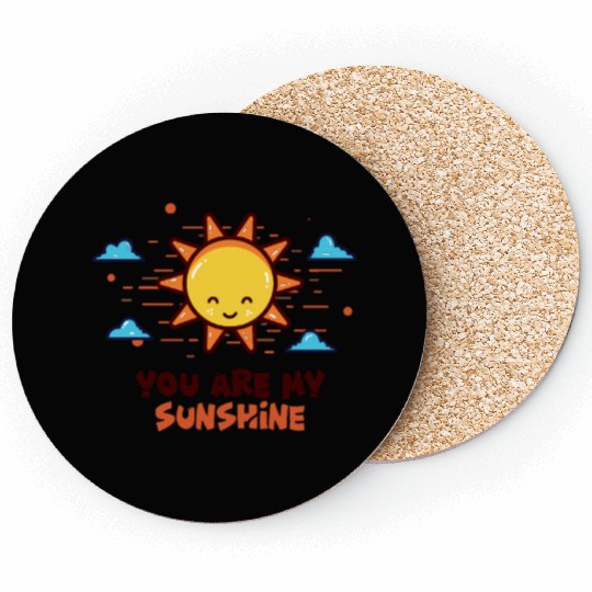 You Are My Sunshine Coasters
