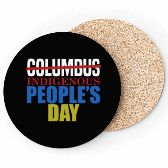 Columbus Indigenous People's Day Indian Native Ame Coasters
