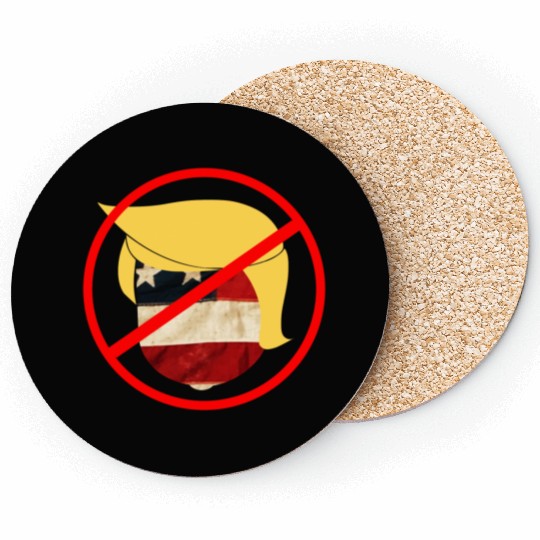 anti trump - dump trump 2020 Coasters