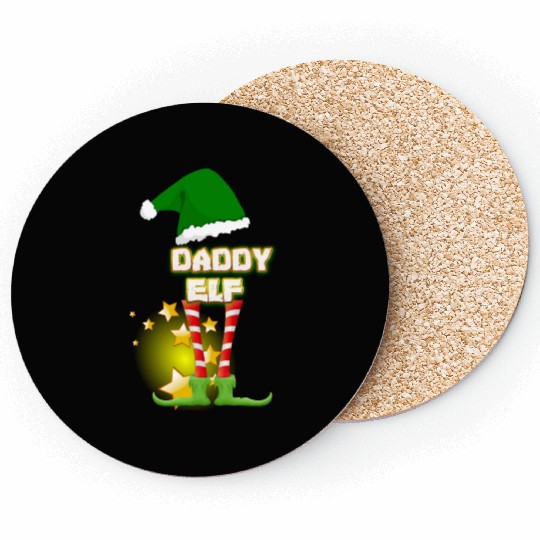 Daddy Elf Daddy Elf Daddy Elf Coasters