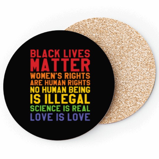 Black Lives Love Is Love Coasters