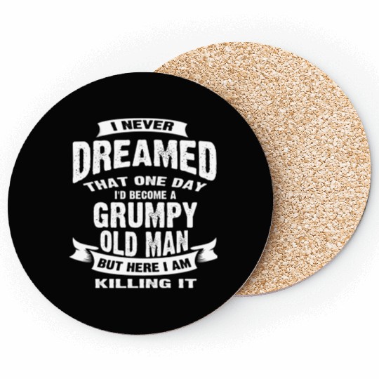 A Grumpy Old Man Funny Coasters