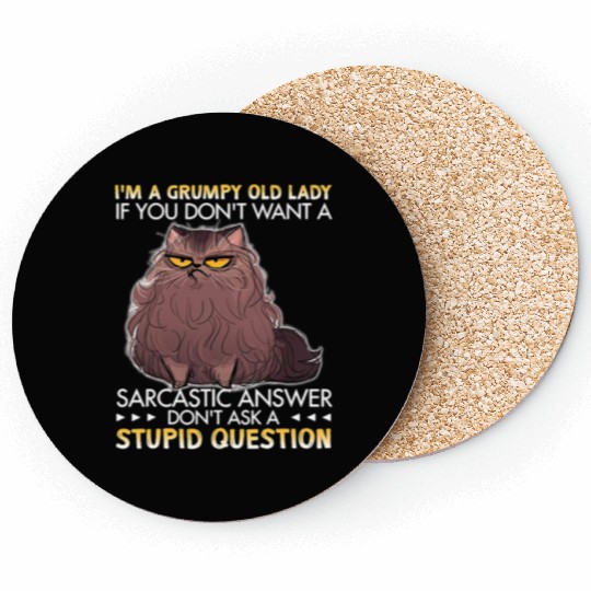 I m A Grumpy Old Lady If You Don t Want A Coasters