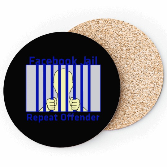 Facebook Jail Repeat offender Coasters