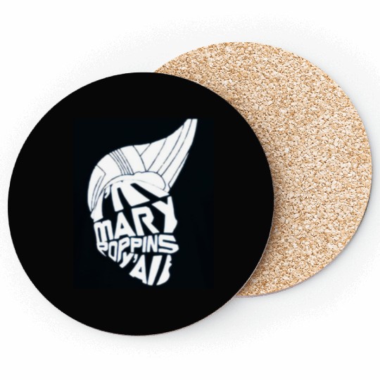 I'm Mary Poppins Y'all Coasters