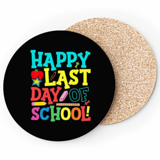 Happy Last Day Of School Teacher Coasters