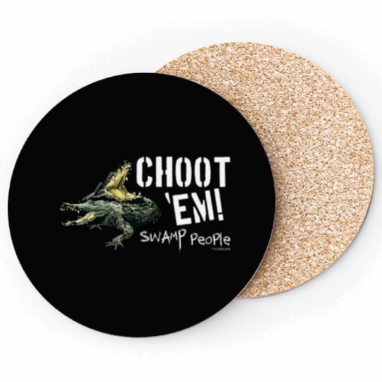 Swamp People Choot Em birthday christmas gift Coasters