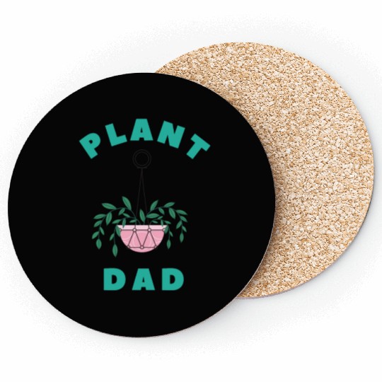 Plant Dad, Plant Daddy, Plant gift, Plant lover Coasters
