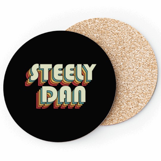 Steely Dan | Unique Retro Faded-Style Typography Coasters