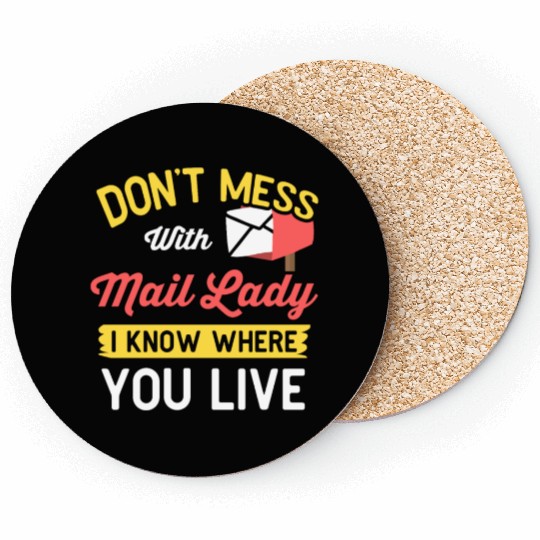 POSTAL WORKER: Don't Mess With Mail Lady Coasters