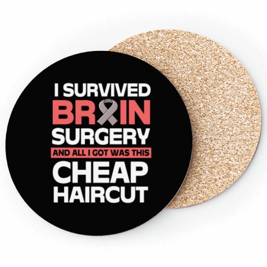 Brain Tumor Survivor I Survived Brain Surgery Coasters
