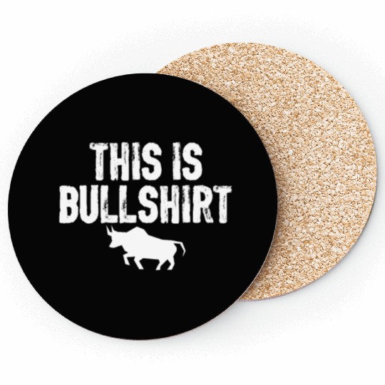 This is Bullshirt Funny Investing Graphic Bulls Coasters