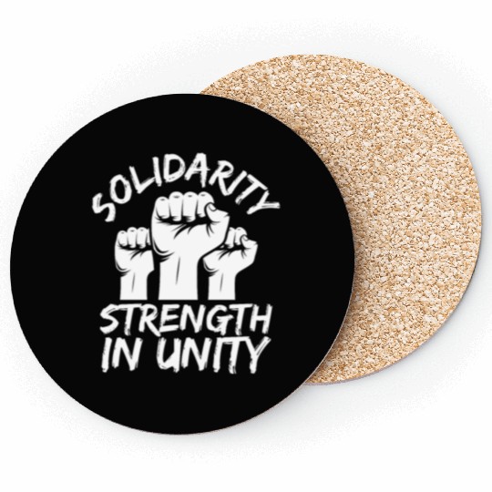 Solidarity Strength In Unity Labor Day Union Coasters