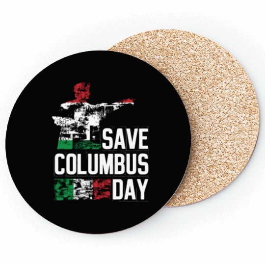Save Columbus Day Christopher Columbus Americas Coasters