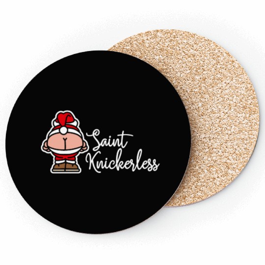 St. Knickerless funny Santa Claus Christmas puns Coasters