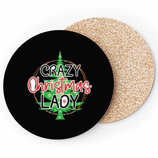Crazy Christmas Lady - Funny Women Christmas Coasters