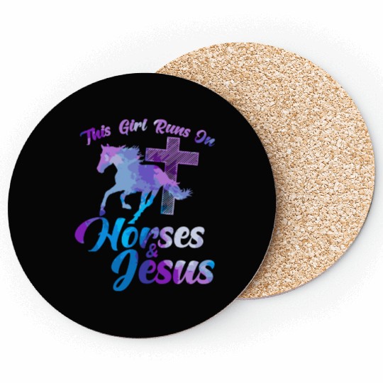 This Girl Runs On Horses Jesus Christian Horse Rid Coasters